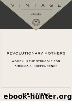 Revolutionary Mothers by Carol Berkin