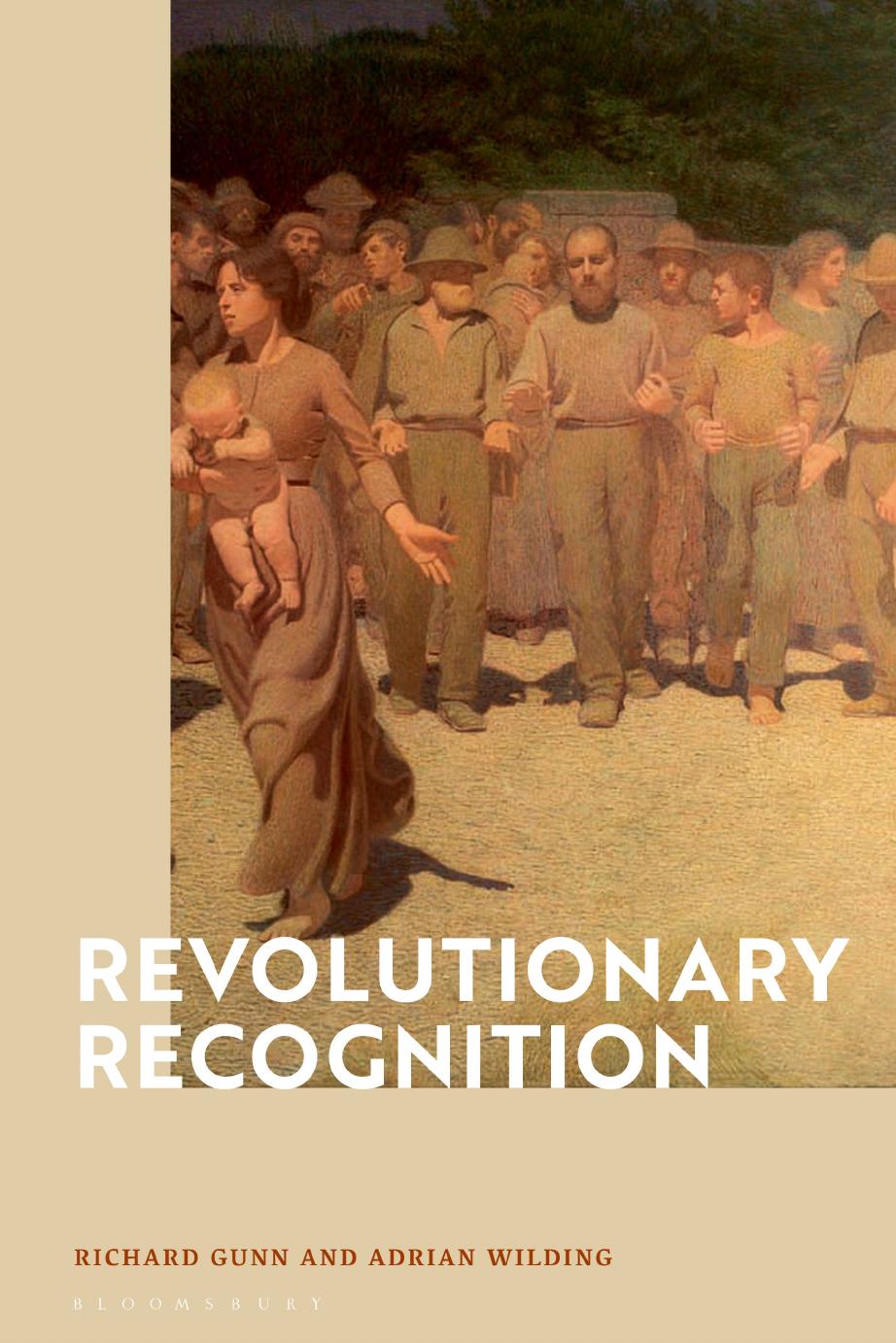 Revolutionary Recognition by Richard Gunn; Adrian Wilding