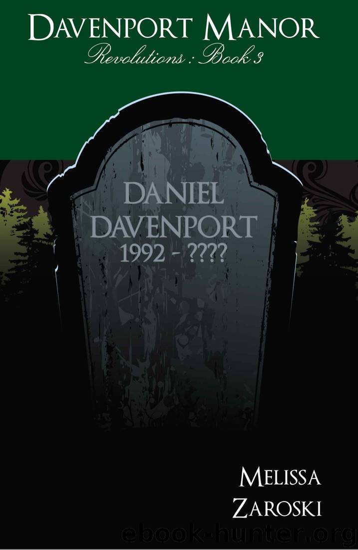 Revolutions (Davenport Manor Book 3) by Melissa Zaroski