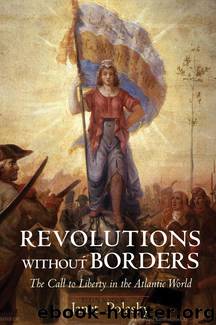 Revolutions without Borders by Janet Polasky