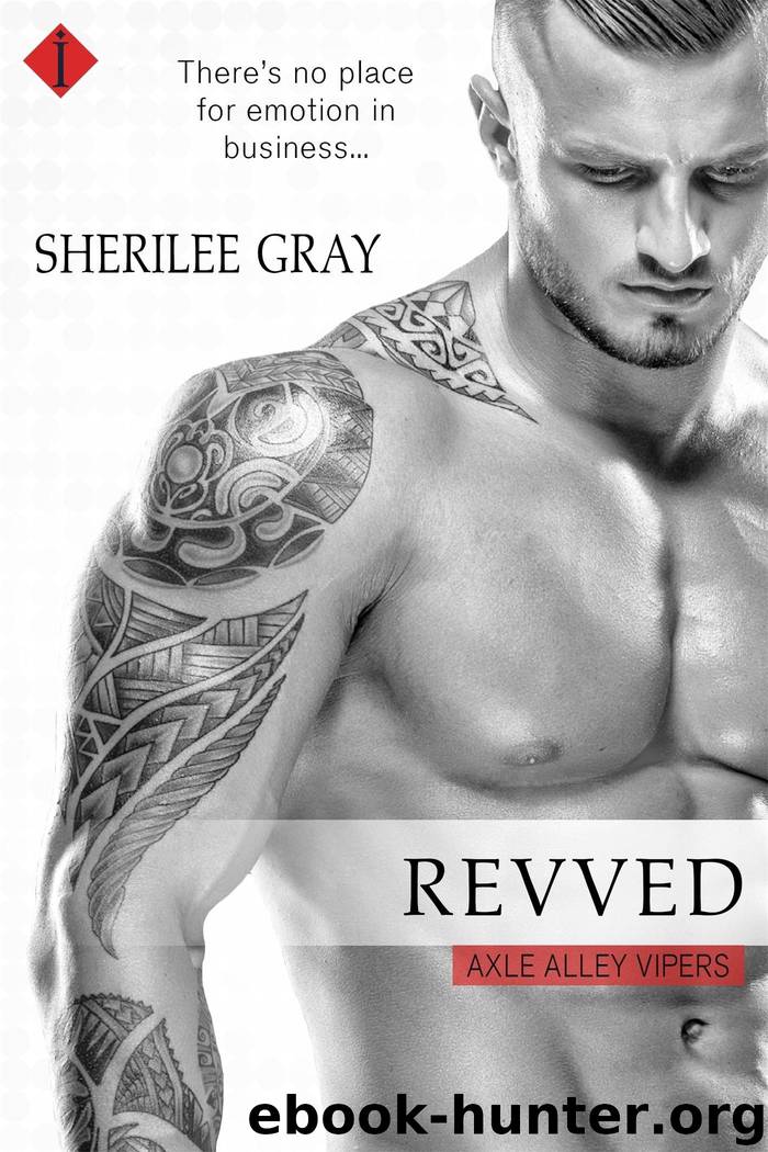 Revved by Gray Sherilee