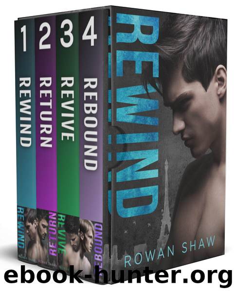Rewind Boxed Set by Rowan Shaw