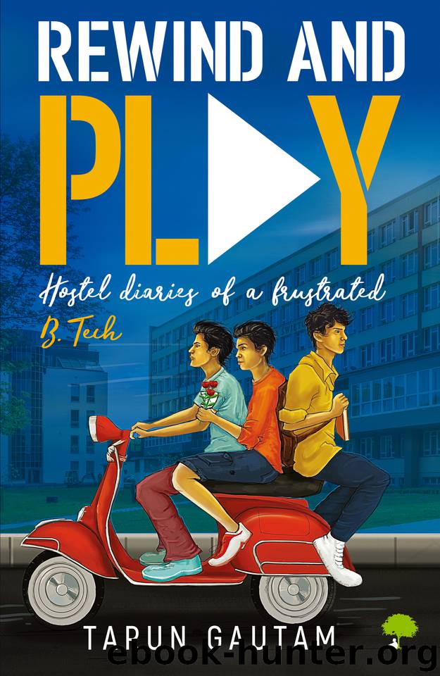 Rewind and Play by Gautam Tarun & Gautam Tarun