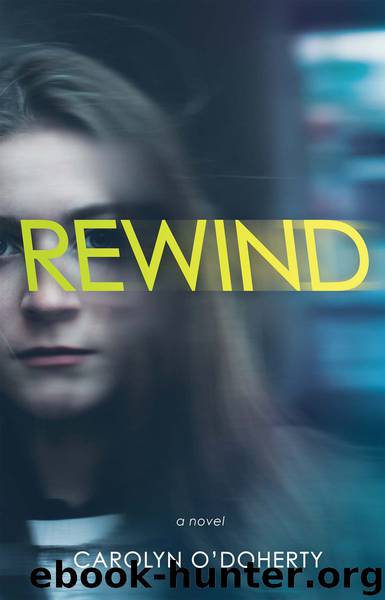 Rewind by Carolyn O'Doherty
