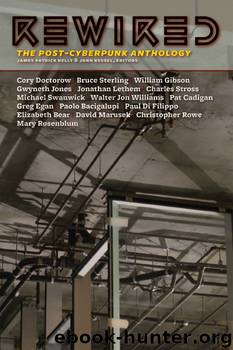 Rewired by James Patrick Kelly