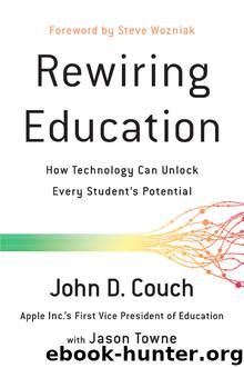 Rewiring Education by John D. Couch