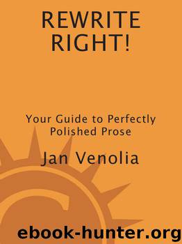 Rewrite Right!: Your Guide to Perfectly Polished Prose by Venolia Jan