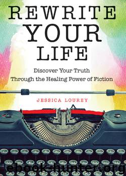 Rewrite Your Life by Jessica Lourey