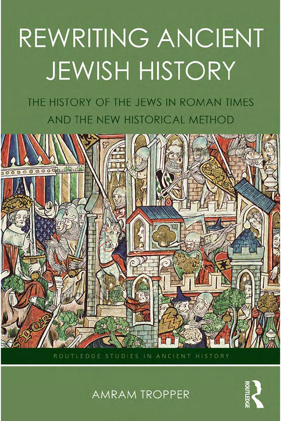 Rewriting Ancient Jewish History by Tropper Amram