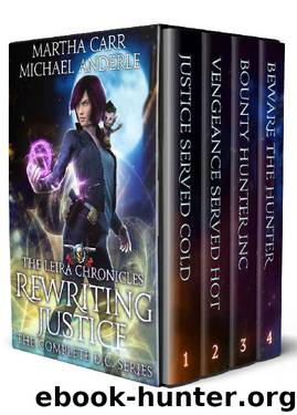 Rewriting Justice- The Complete Series by Martha Carr & Michael Anderle