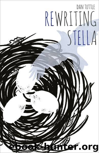 Rewriting Stella by Tuttle Dan;