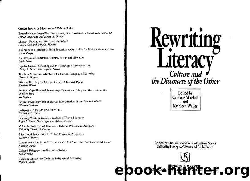 Rewriting literacy by Candace Mitchell and Kathleen Weiler