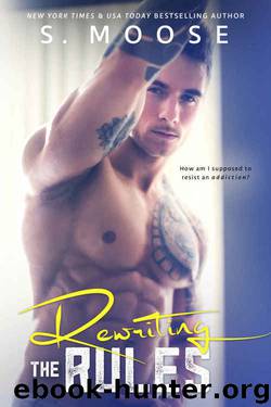 Rewriting the Rules by S. Moose