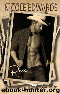 Rex (Walkers of Coyote Ridge Book 6) by Nicole Edwards