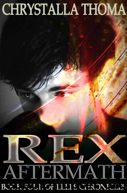 Rex Aftermath (Elei's Chronicles) by Thoma Chrystalla