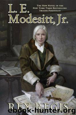 Rex Regis (The Imager Portfolio) by Modesitt Jr. L. E