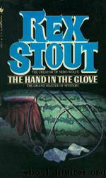 Rex Stout - Dol Bonner 1937 - The Hand in the Glove by Rex Stout