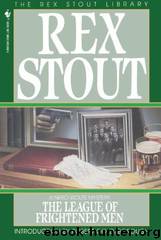 Rex Stout - Nero Wolfe 02 by The League of Frightened Men