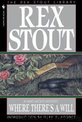 Rex Stout - Nero Wolfe 08 by Where There's a Will