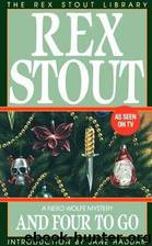 Rex Stout - Nero Wolfe 30 by And Four to Go