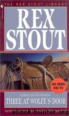 Rex Stout - Nero Wolfe by Three at Wolfe's Door