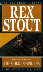 Rex Stout by Nero Wolfe 22- The Golden Spiders