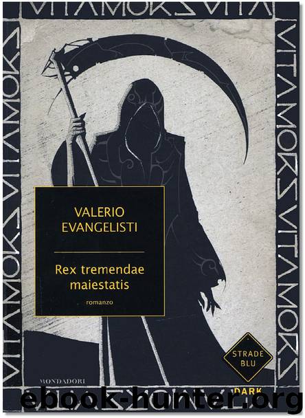 Rex Tremendae Maiestatis by Valerio Evangelisti