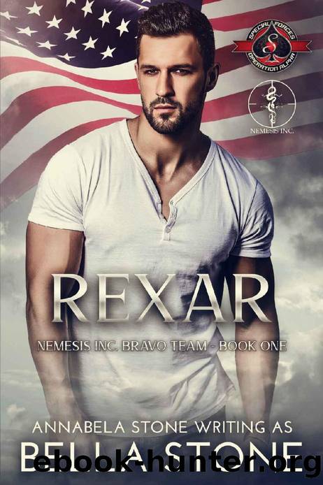 Rexar (Special Forces: Operation Alpha) (Nemesis Inc. Bravo Team Book 1) by Bella Stone & Operation Alpha
