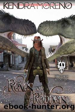 Rexes & Robbers (Dinoverse Book 2) by Kendra Moreno
