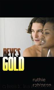 Reye's Gold by Robinson Ruthie