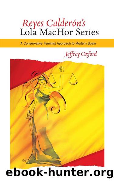 Reyes Calderon's Lola MacHor Series by Jeffrey Oxford
