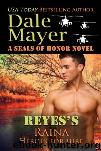 Reyes's Raina by Dale Mayer
