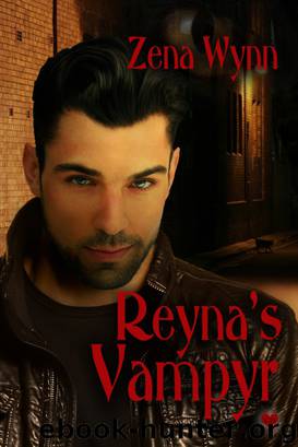 Reyna's Vampyr by Zena Wynn