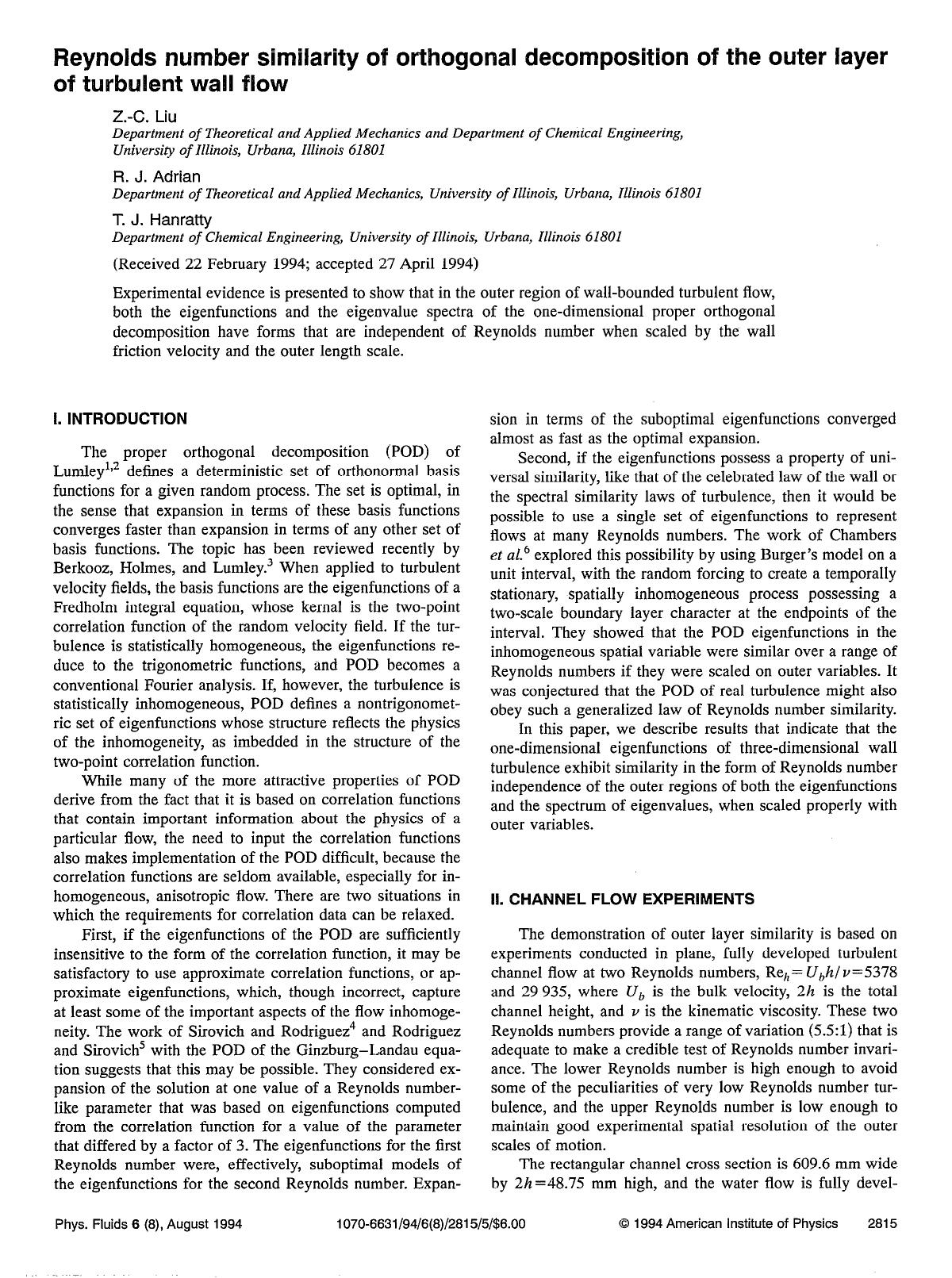 Reynolds number similarity of orthogonal decomposition of the outer layer of turbulent wall flow by Z.-C. Liu; R. J. Adrian; T. J. Hanratty