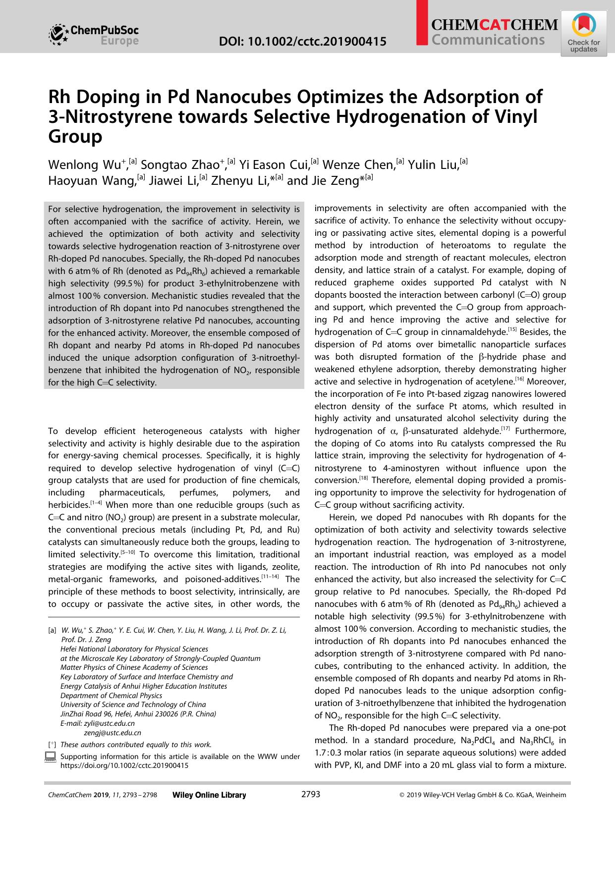 Rh Doping in Pd Nanocubes Optimizes the Adsorption of 3âNitrostyrene towards Selective Hydrogenation of Vinyl Group by Unknown