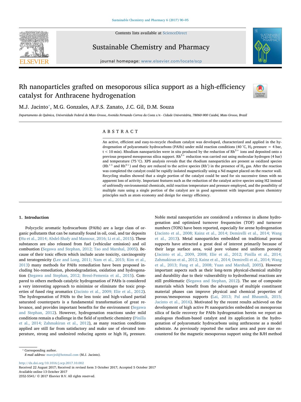 Rh nanoparticles grafted on mesoporous silica support as a high-efficiency catalyst for Anthracene hydrogenation by M.J. Jacinto & M.G. Gonzales & A.F.S. Zanato & J.C. Gil & D.M. Souza