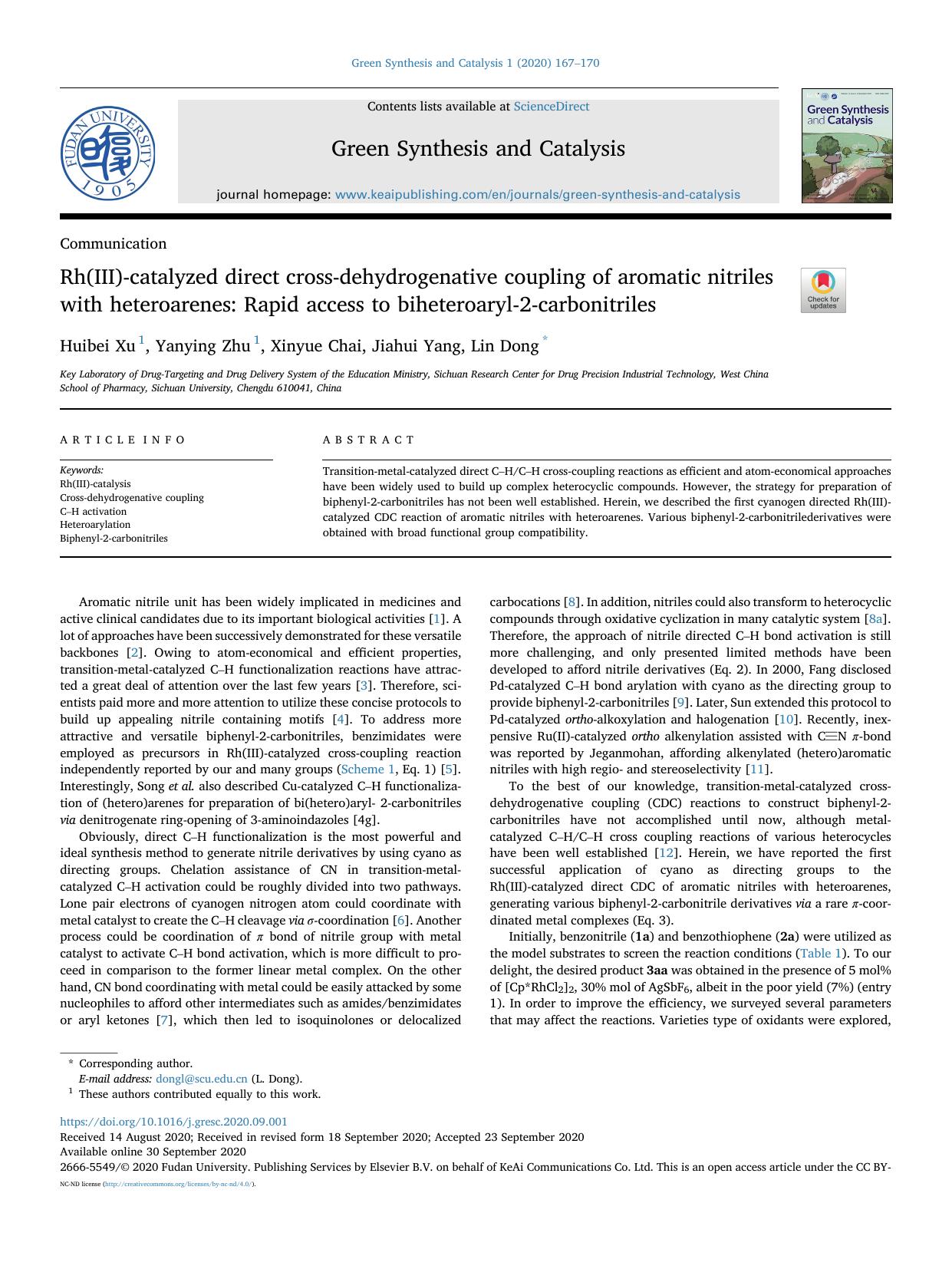 Rh(III)-catalyzed direct cross-dehydrogenative coupling of aromatic nitriles with heteroarenes: Rapid access to biheteroaryl-2-carbonitriles by Huibei Xu & Yanying Zhu & Xinyue Chai & Jiahui Yang & Lin Dong