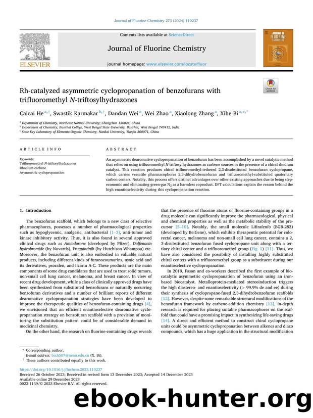 Rh-catalyzed asymmetric cyclopropanation of benzofurans with trifluoromethyl N -triftosylhydrazones by Caicai He & Swastik Karmakar & Dandan Wei & Wei Zhao & Xiaolong Zhang & Xihe Bi