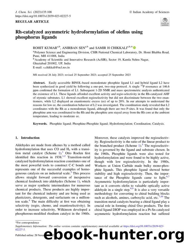 Rh-catalyzed asymmetric hydroformylation of olefins using phosphorus ligands by Rohit Kumar & Anirban Sen & Samir H Chikkali