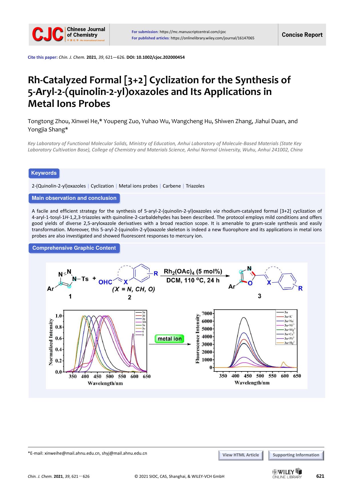 Rh-catalyzed formal [3+2] cyclization for synthesis of 5-aryl-2-(quinolin-2-yl)oxazoles and its applications in metal ions probes by unknown