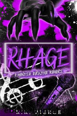 Rhage: A Monster Rockstar Romance (Monsters of Metal Book 1) by R.K. Pierce