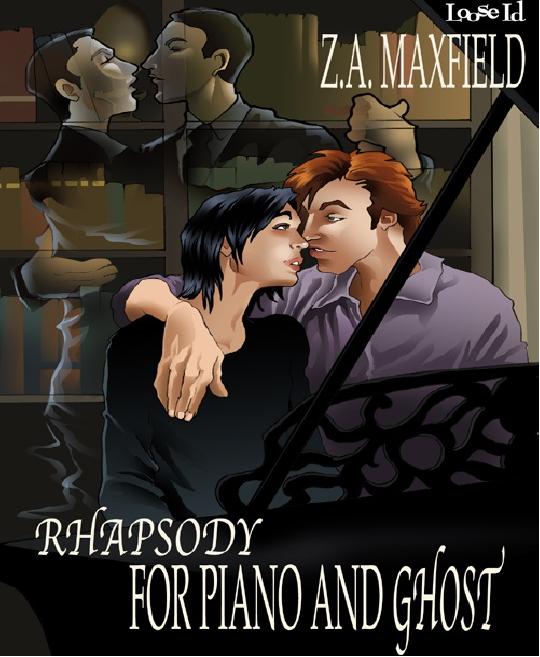 Rhapsody for Piano and Ghost by Z. A. Maxfield
