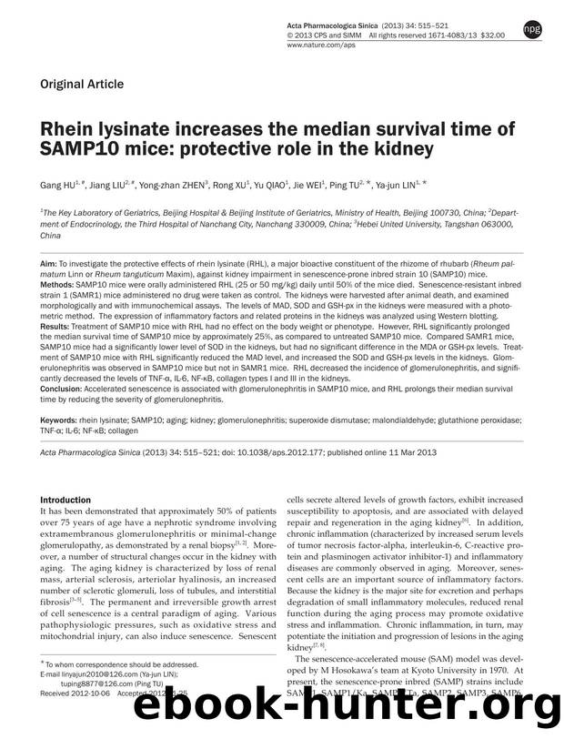 Rhein lysinate increases the median survival time of SAMP10 mice: protective role in the kidney by Gang Hu & Jiang Liu & Yong-zhan Zhen & Rong Xu & Yu Qiao & Jie Wei & Ping Tu & Ya-jun Lin