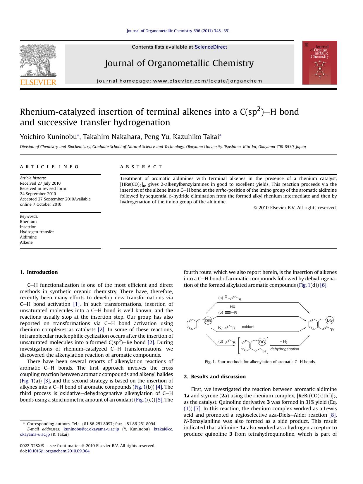 Rhenium-catalyzed insertion of terminal alkenes into a C(sp2)-H bond and successive transfer hydrogenation by Yoichiro Kuninobu & Takahiro Nakahara & Peng Yu & Kazuhiko Takai
