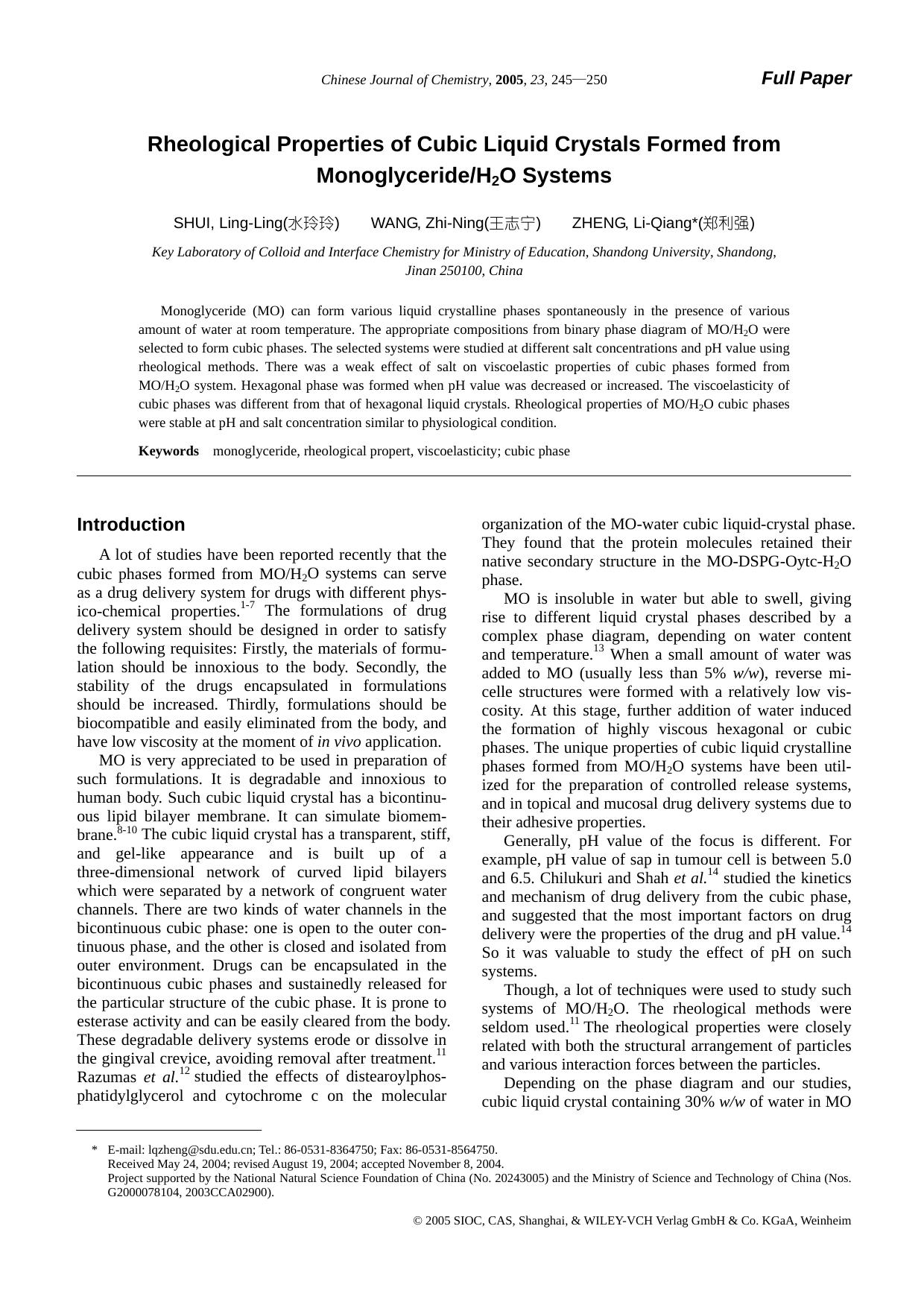Rheological Properties of Cubic Liquid Crystals Formed from MonoglycerideH2O Systems by lingjun