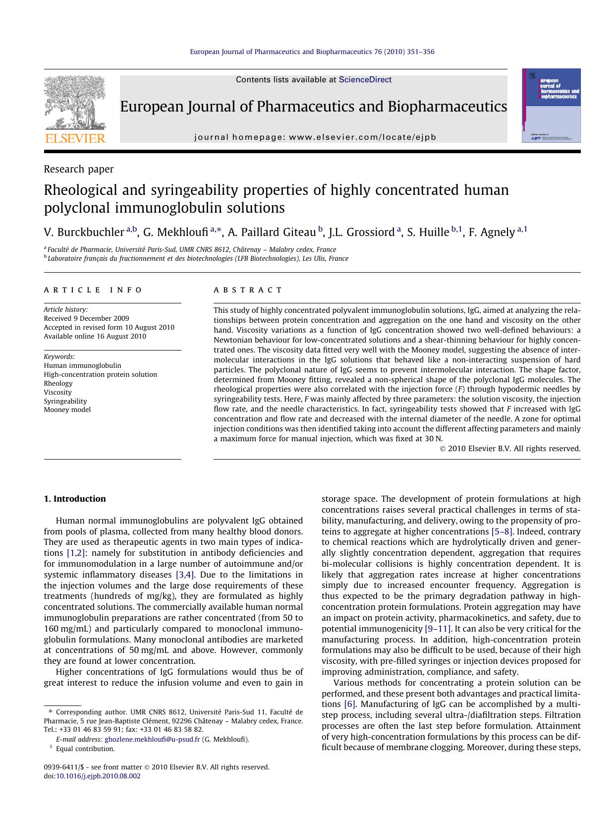 Rheological and syringeability properties of highly concentrated human polyclonal immunoglobulin solutions by V. Burckbuchler & G. Mekhloufi & A. Paillard Giteau & J.L. Grossiord & S. Huille & F. Agnely