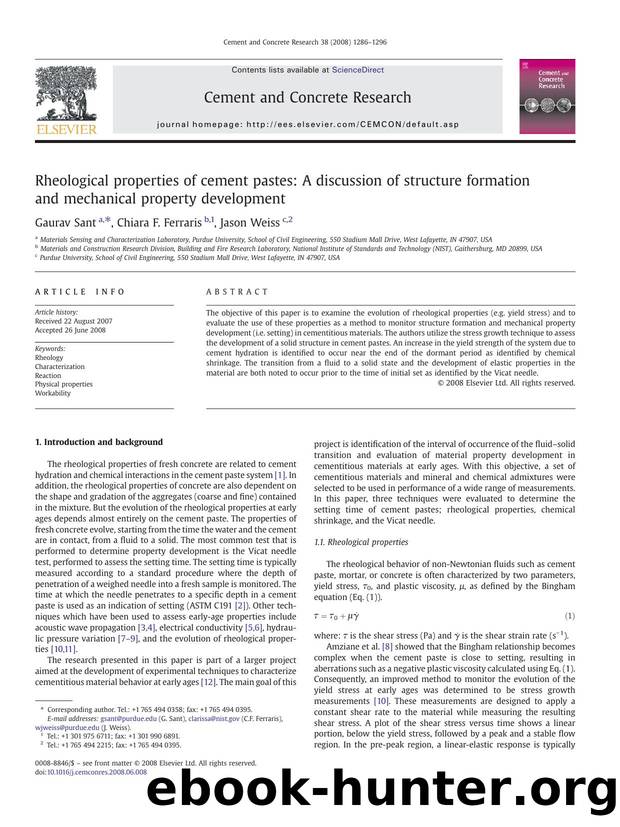Rheological properties of cement pastes: A discussion of structure formation and mechanical property development by Gaurav Sant; Chiara F. Ferraris; Jason Weiss
