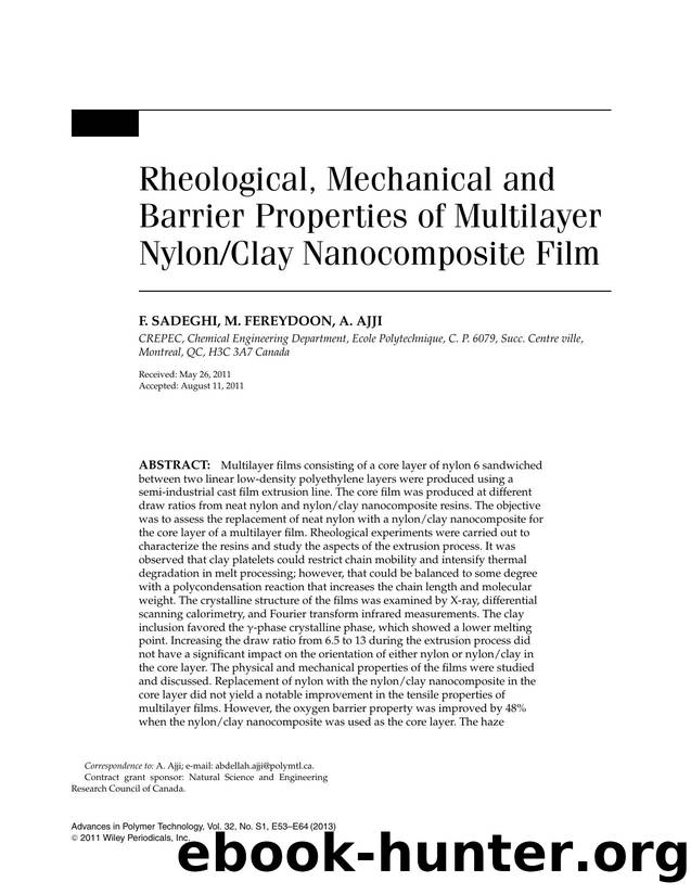 Rheological, Mechanical and Barrier Properties of Multilayer NylonClay Nanocomposite Film by Unknown