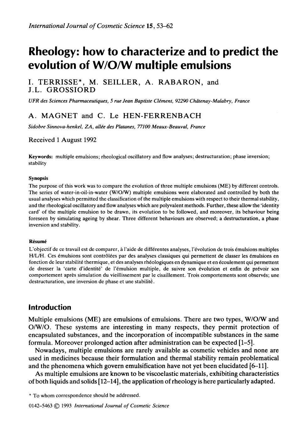 Rheology: how to characterize and to predict the evolution of WOW multiple emulsions by Unknown