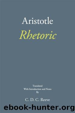 Rhetoric (The New Hackett Aristotle) by Aristotle & C. D. C. Reeve